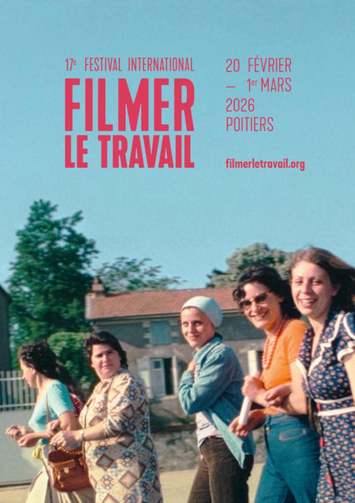 Festival Filmer Le Travail #17