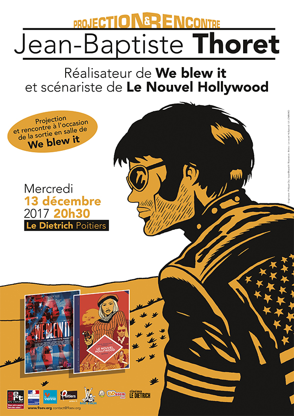We blew it / Rencontre avec Jean-Baptiste Thoret