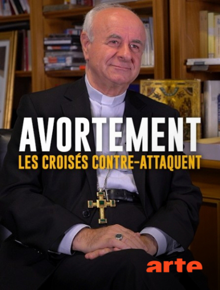 Séance-discussion / Avortement : les croisés contre-attaquent 