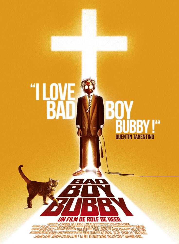 En route vers les 40 ans #2 / BAD BOY BUBBY