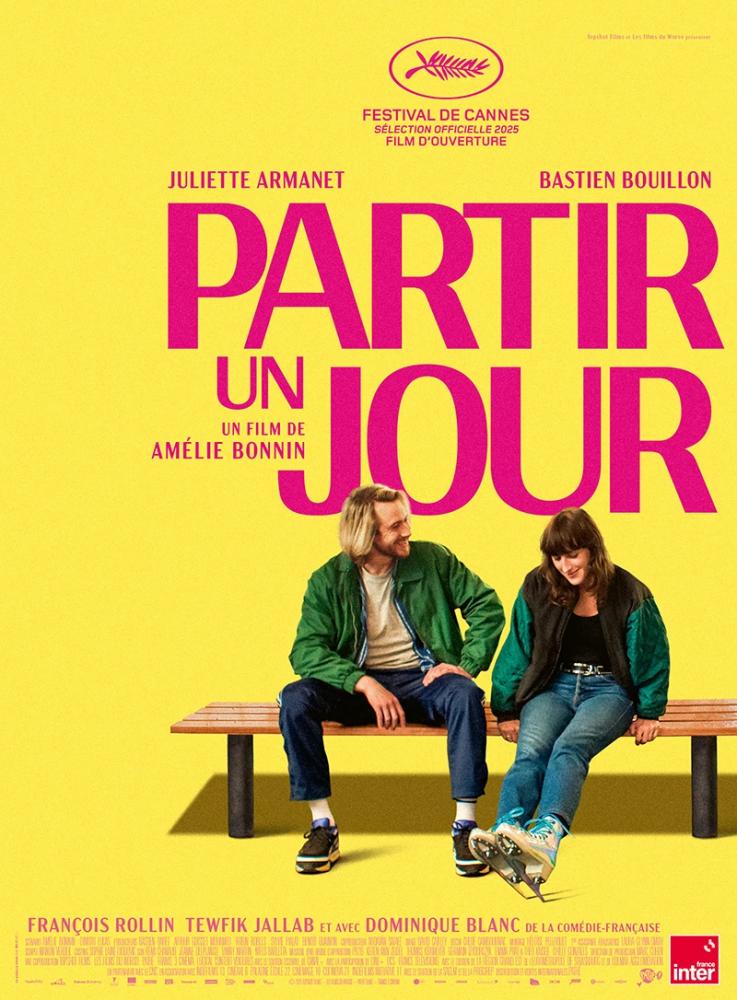 Ouverture du festival de Cannes / PARTIR UN JOUR