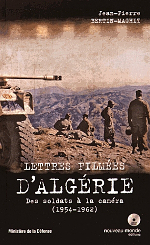 Algérie, des soldats à la caméra